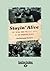 Stayin' Alive (Large Print 16pt), Volume 2