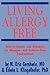 Living Allergy Free by M. Eric Gershwin