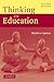 Thinking in Education