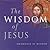 Wisdom of Jesus
