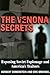 The Venona Secrets, Exposin...