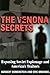 The Venona Secrets, Exposing Soviet Espionage and America's T... by Herbert Romerstein The Venona Secrets, Exposing Soviet Espionage and America's T... by Herbert Romerstein