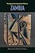 Promoting and Sustaining Economic Reform in Zambia (Harvard Studies in International Development)