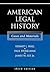 American Legal History: Cas...