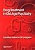 Drug Treatment in Old Age Psychiatry by Cornelius L.E. Katona