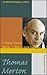 Thomas Merton: I Have Seen What I Was Looking For, Selected Spiritual Writings