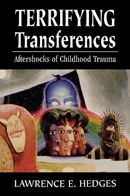 Terrifying Transferences: Aftershocks of Childhood Trauma (Hardcover)