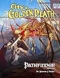 Pathfinder Module: City of Golden Death