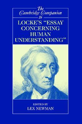 The Cambridge Companion to Locke's "Essay Concerning Human Understanding" (Paperback)