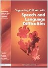 Supporting Children with Speech and Language Difficulties (nasen spotlight) (Volume 11) Supporting Children with Speech and Language Difficulties (nasen spotlight) (Volume 11)