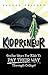 Kidpreneur--Genius Ways For Kids to Pay Their Way Through College