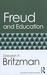 Freud and Education (Routledge Key Ideas in Education) Freud and Education (Routledge Key Ideas in Education)
