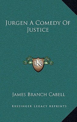 Jurgen a Comedy of Justice