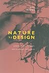 Nature by Design:...
