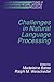 Challenges in Natural Language Processing