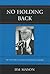 No Holding Back by Jim Mason