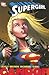 Supergirl by Joe Kelly