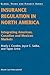 Insurance Regulation in North America: Integrating American, Canadian, and Mexican Markets (Global Trade and Finance Series Vol 5)