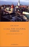 A Call for Cultural Symbiosis (Essay Series 52)