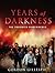 Years of Darkness by Gordon Gillespie