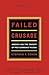 Failed Crusade by Stephen F. Cohen
