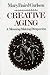 Creative Aging by Mary Baird Carlsen