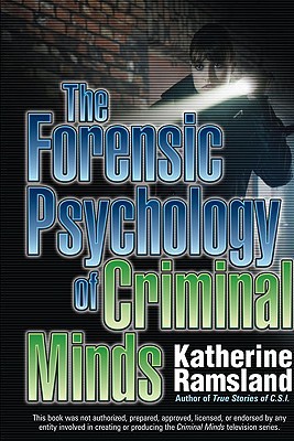 The Forensic Psychology of Criminal Minds (Paperback)