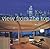 View From the Top: 50 Great...