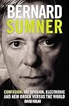 Bernard Sumner: C...