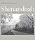 Shenandoah: Views of Our Na...