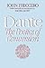 Dante: The Poetics of Conversion