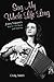 Sing My Whole Life Long: Jenny Vincent's Life in Folk Music and Activism (Counterculture Series)