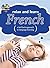 Relax and Learn French (Audio CD and Booklet) (Relax and Learn (Book & Audio CD))