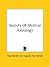 Secrets Of Medical Astrology