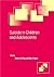 Suicide in Children and Adolescents (Cambridge Child and Adolescent Psychiatry)