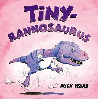 Tinyrannosaurus (Hardcover)