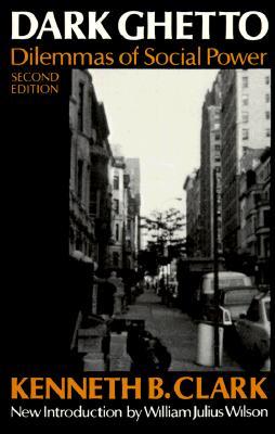 Dark Ghetto: Dilemmas of Social Power (Paperback)