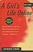 A Girl's Life Online