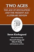 Two Ages: The Age of Revolution and the Present Age A Literary Review