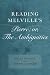 Reading Melville's Pierre; or, The Ambiguities
