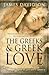 The Greeks & Greek Love: A ...