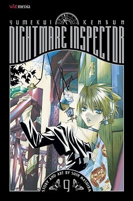Nightmare Inspector: Yumekui Kenbun, Vol. 9 (Paperback)