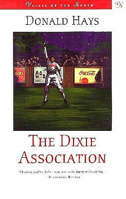 The Dixie Association: A Novel (Voices of the South)