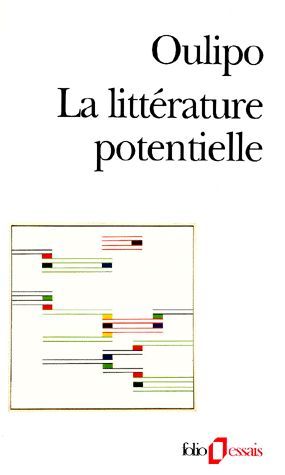 La littérature potentielle (Mass Market Paperback)