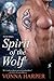 Spirit of the Wolf