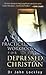 A Practical Workbook for the Depressed Christian