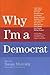Why I'm a Democrat by Susan Mulcahy