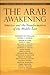 The Arab Awakening by Kenneth M. Pollack