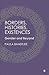 Borders, Histories, Existences: Gender and Beyond