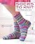 Socks to Knit for Those You Love by Edith L. Eckman